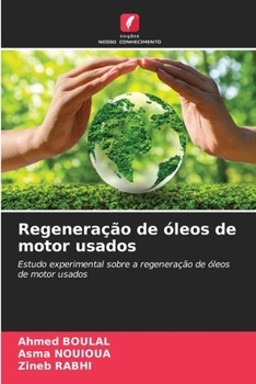 Regeneração de óleos de motor usados