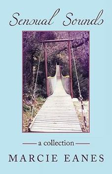 Paperback Sensual Sounds: A Collection Book
