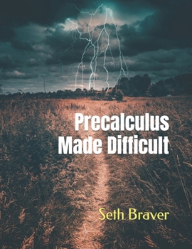 Paperback Precalculus Made Difficult Book