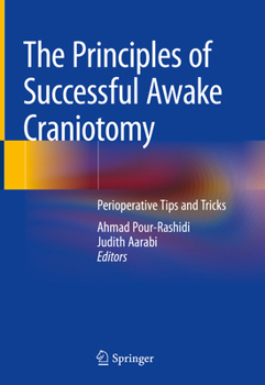 Hardcover The Principles of Successful Awake Craniotomy: Perioperative Tips and Tricks Book
