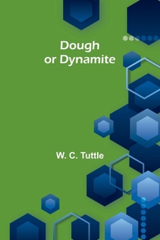 Paperback Dough or Dynamite Book