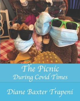 Paperback The Picnic: During Covid Times Book