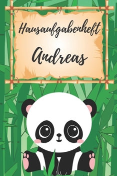 Hausaufgabenheft Andreas: personalisiertes Panda Hausaufgabenheft / Schülerplaner für 1 Schuljahr mit Wochenübersicht / mit 2x Stundenplan / DIN A 5 / 112 Seiten (German Edition)