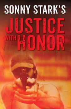 Paperback Justice with Honor Book
