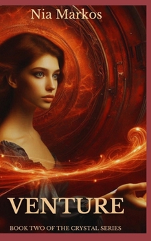 Hardcover Venture (Book Two of the Crystal Series) Book