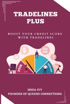 Paperback Tradelines Plus: Boost Your Credit Score With Tradelines Book