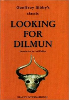 Hardcover Looking for Dilmun Book