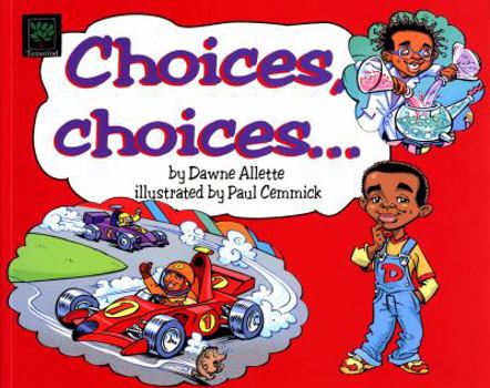 Paperback Choices, Choices Book