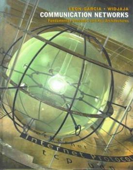 Hardcover Communication Networks: Fundamental Concepts and Key Architectures Book