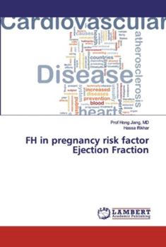 Paperback FH in pregnancy risk factor Ejection Fraction Book