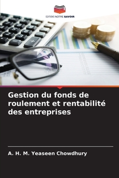 Paperback Gestion du fonds de roulement et rentabilité des entreprises [French] Book