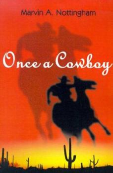 Paperback Once a Cowboy Book