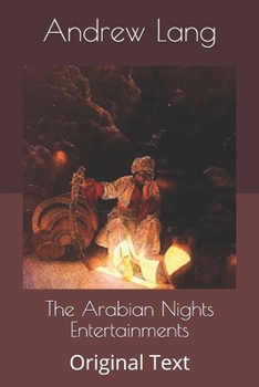 Paperback The Arabian Nights Entertainments: Original Text Book