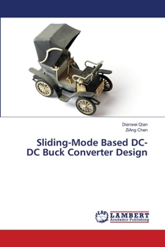Paperback Sliding-Mode Based DC-DC Buck Converter Design Book