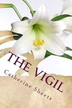 Paperback The Vigil: An Inspirational Journeys Collection Book