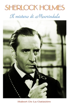 Paperback Sherlock Holmes Il mistero di Moorindale [Italian] Book