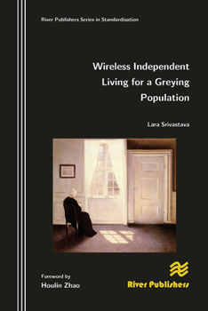 Paperback Wireless Independent Living for a Greying Population Book