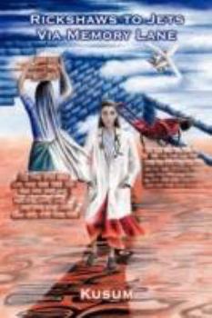 Paperback Rickshaws to Jets Via Memory Lane Book