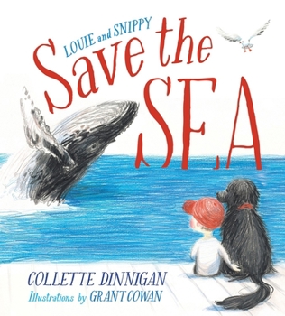 Hardcover Louie and Snippy Save the Sea Book