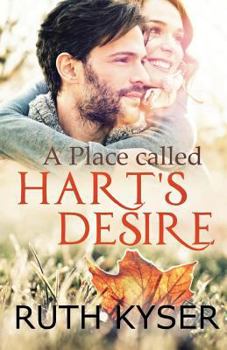 Paperback A Place Called Hart's Desire Book