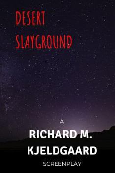 Paperback Desert Slayground Book