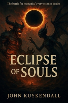 Eclipse of Souls: The battle for humanity’s very essence begins. Welcome to Eclipse of Souls.