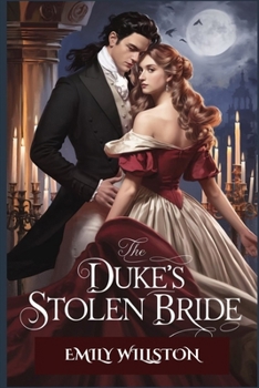 Paperback The Duke's Stolen Bride: Regency Historical Romance Book