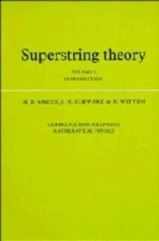 Hardcover Superstring Theory: Volume 1, Introduction Book