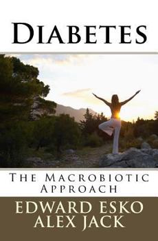 Paperback Diabetes: The Macrobiotic Approach Book