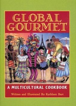 Hardcover Global Gourmet: A Multicultural Cookbook Book