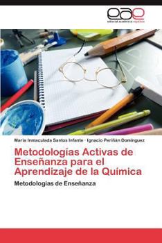 Paperback Metodologias Activas de Ensenanza Para El Aprendizaje de La Quimica [Spanish] Book