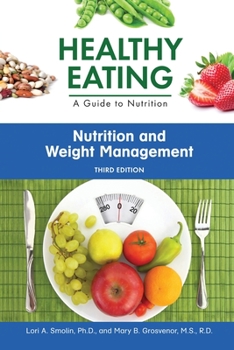 Paperback Nutrition and Weight Management, Third Edition (Ls Edition) Book