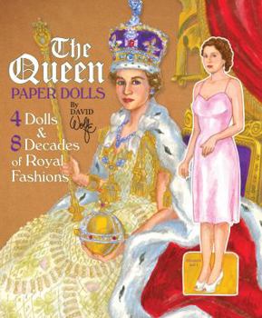 Paperback Queen Elizabeth II Paper Dolls: 4 Dolls & 8 Decades of Royal Fashions Book