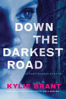 Paperback Down the Darkest Road Book