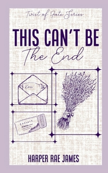 This Can't Be The End (Twist of Fate)