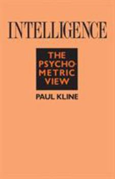 Paperback Intelligence: The Psychometric View Book