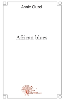 Paperback African blues [French] Book
