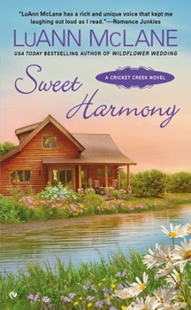 Sweet Harmony - Book #7 of the Cricket Creek