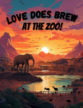 Paperback Love Does Brew At The Zoo Book