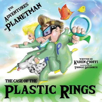Paperback The Case of the Plastic Rings: The Adventures of Planetman Book