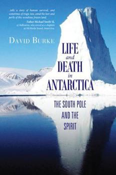 Hardcover Life and Death in Antarctica Book