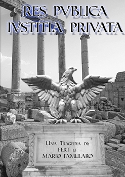 Paperback Res Publica, Iustitia Privata [Italian] Book