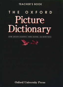 The Oxford Picture Dictionary: Monolingual Edition (Dictionary)