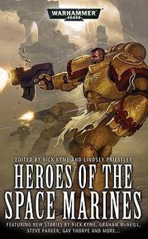 Heroes of the Space Marines - Book  of the Warhammer 40,000