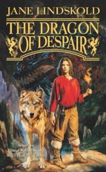 The Dragon of Despair (Firekeeper Saga, #3) - Book #3 of the Firekeeper Saga