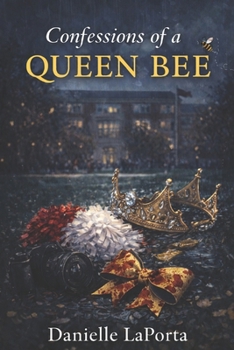 Paperback Confessions of a Queen Bee Book
