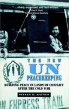 Paperback New Un Peacekeeping: Building Peace in Lands of Conflict After the Cold War Book
