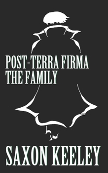 Paperback The Family: Post-Terra Firma: Books 1-5 Book