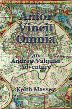 Paperback Amor Vincit Omnia: an Andrew Valquist Adventure Book