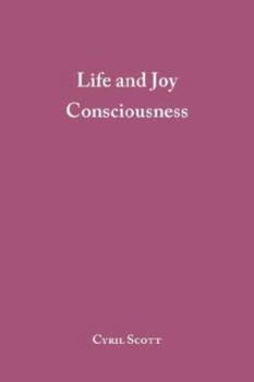 Paperback Life and Joy Consciousness Book